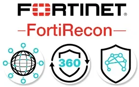 Fortinet 升級 FortiRecon 提升網絡安全防禦能力